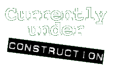Under Construction